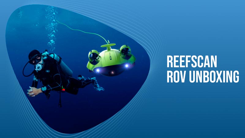 ReefScan ROV unboxing