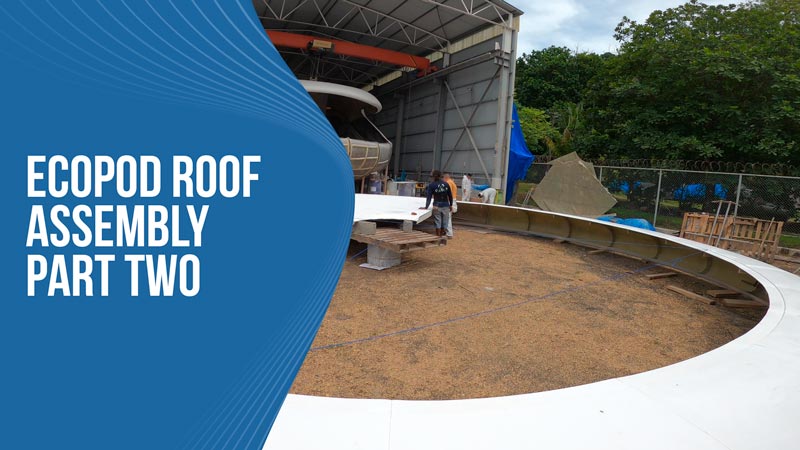 EcoPod Roof Assembly Part Two