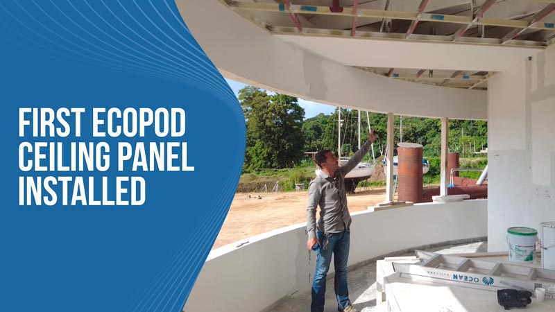 First EcoPod Ceiling Panel Installed