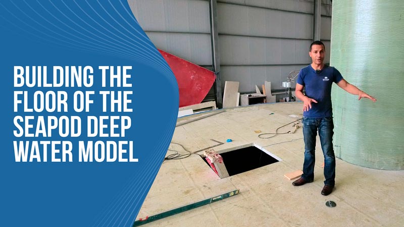 Building the floor of the SeaPod Deep water model