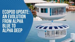 EcoPod Update: An Evolution from Alpha Blue to Alpha Deep